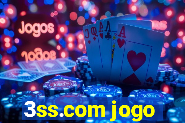 3ss.com jogo